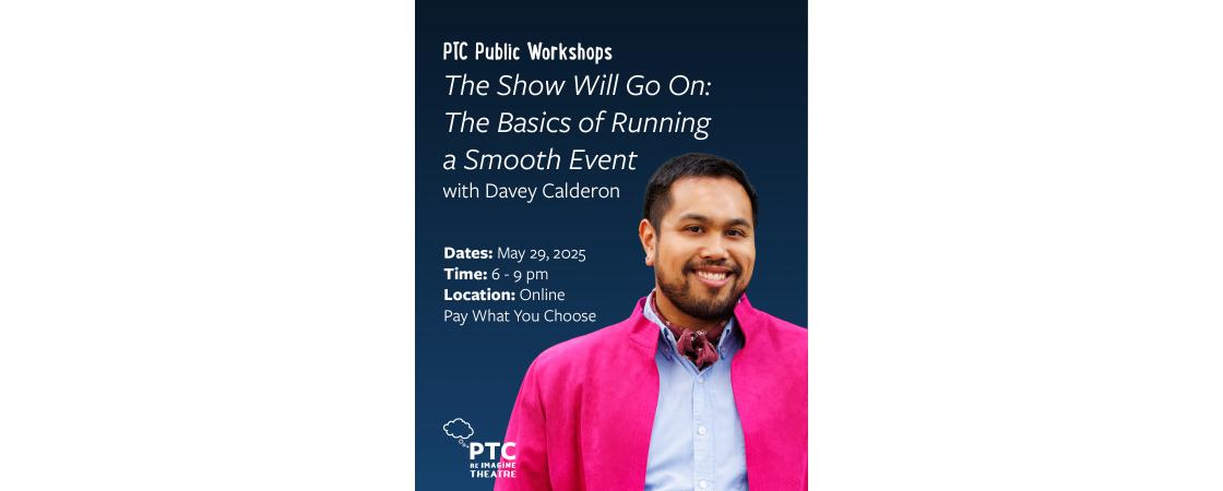 PTC The Show Will Go On Graphic
